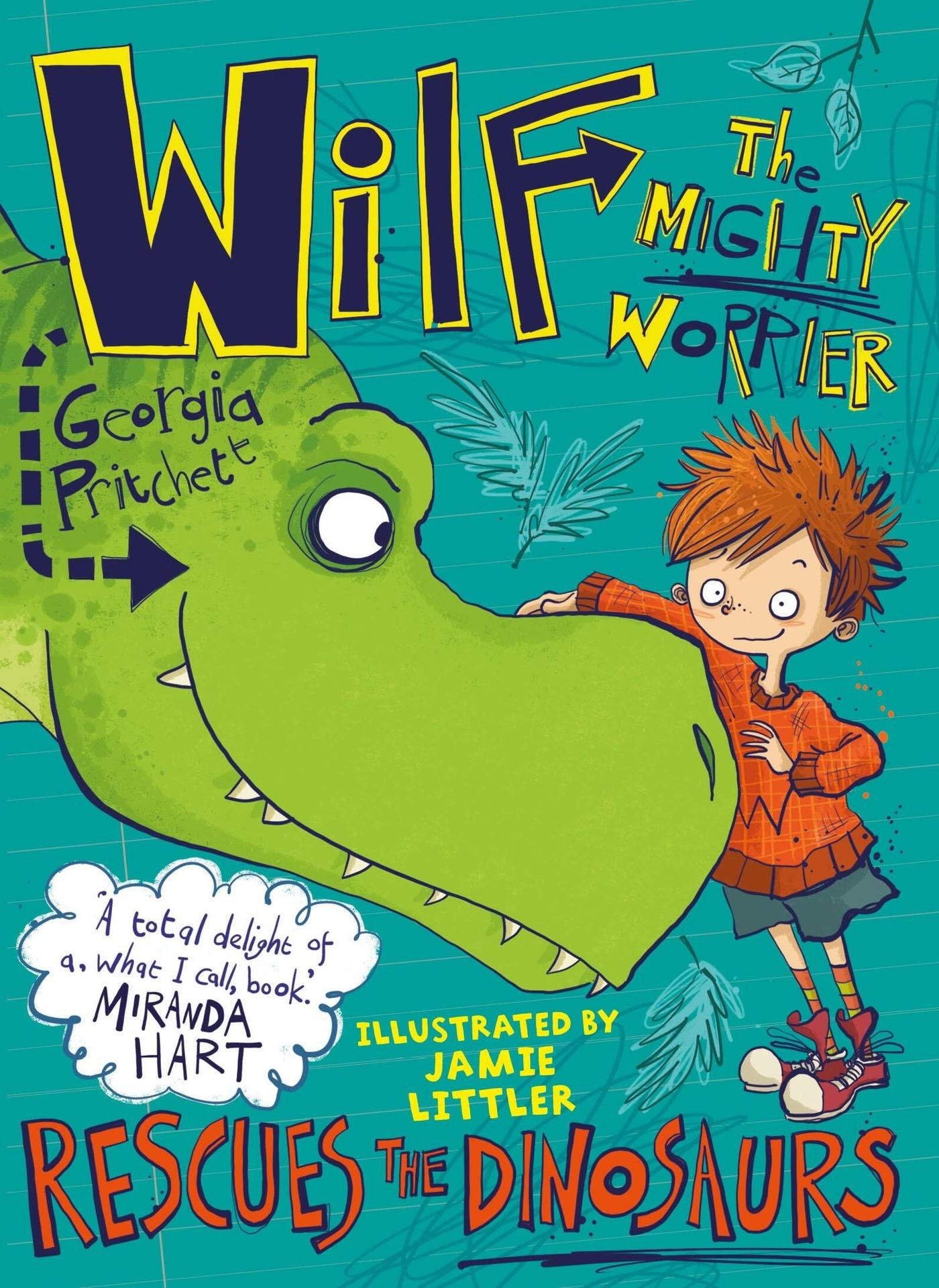 Vorderes Coverbild Wilf the Mighty Worrier Rescues the Dinosaurs
