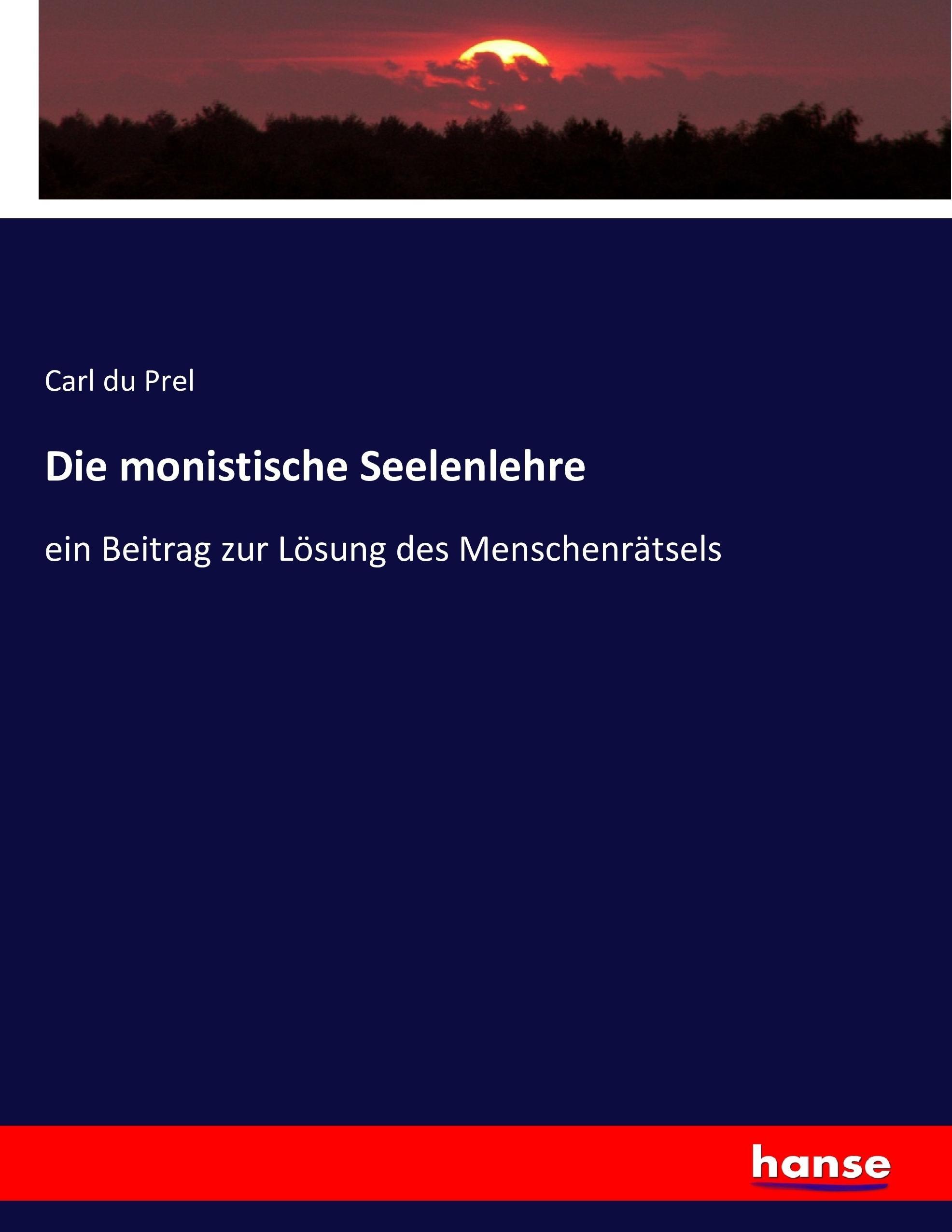 Vorderes Coverbild Die monistische Seelenlehre