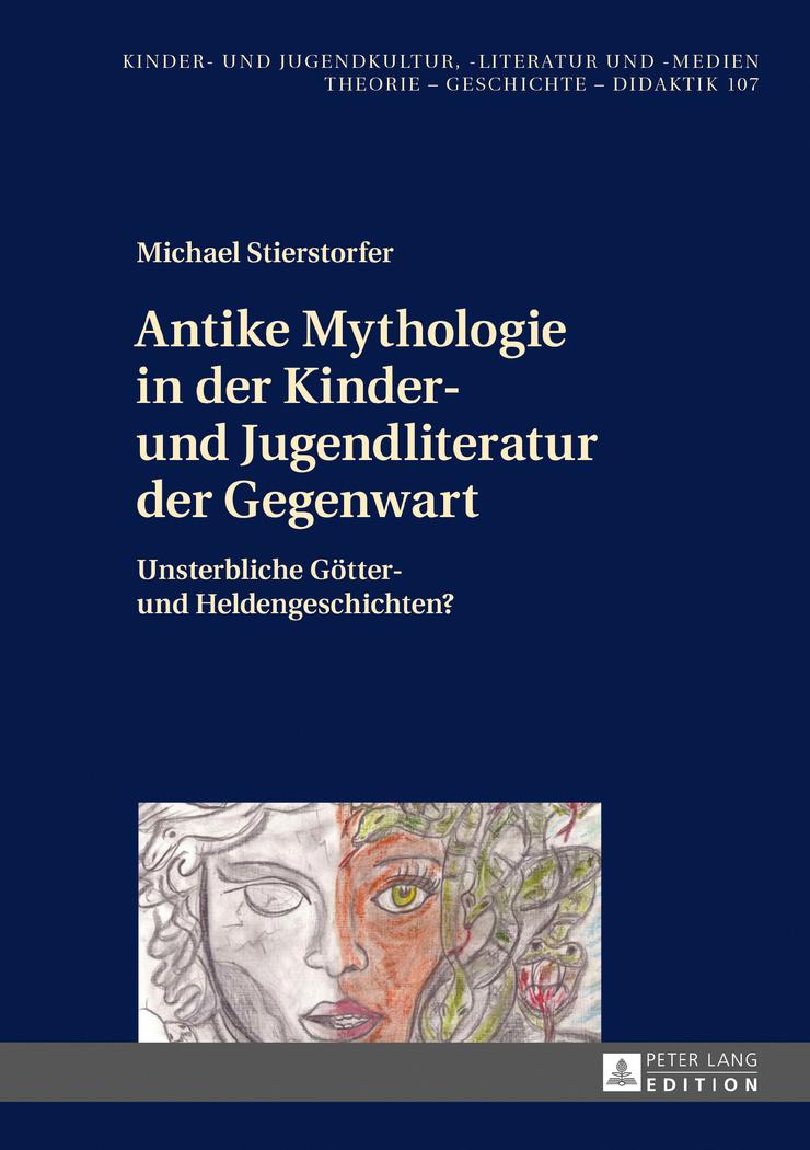 Vorderes Coverbild Antike Mythologie in der Kinder- und Jugendliteratur der Gegenwart