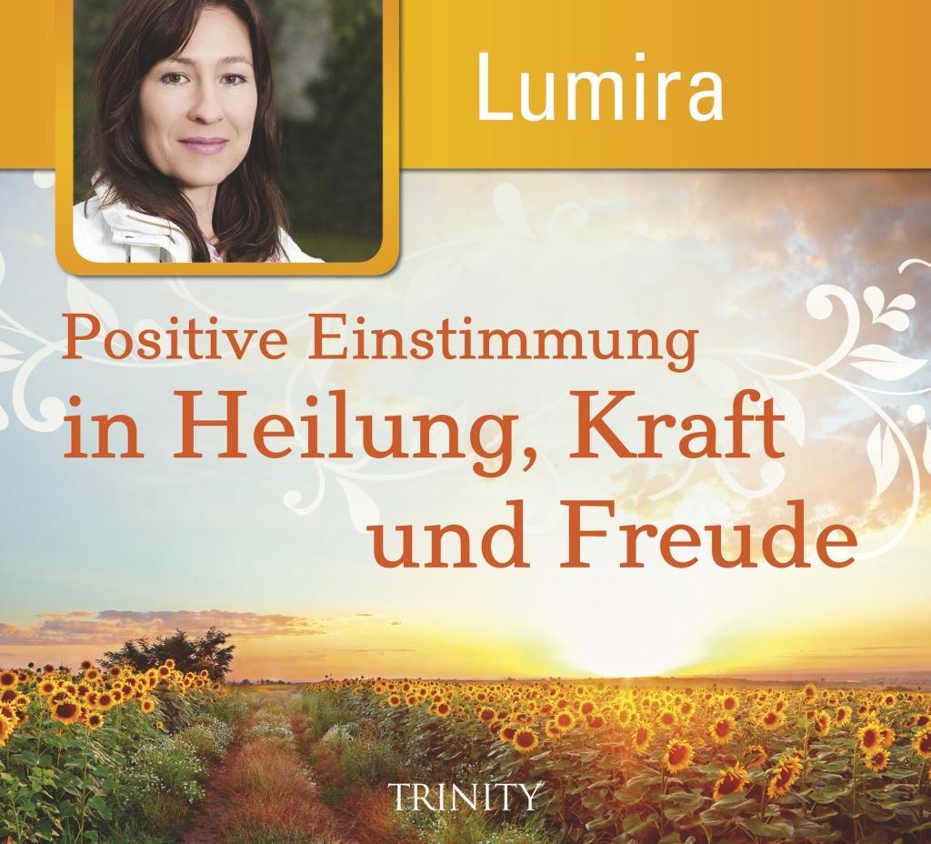 Vorderes Coverbild Positive Einstimmung in Heilung, Kraft und Freude