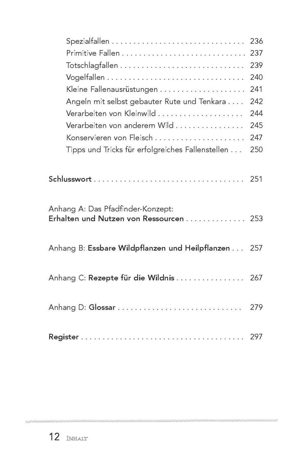 Beispielinhalt (Bild) Bushcraft 101 - Überleben in der Wildnis / Der ultimative Survival Praxisführer