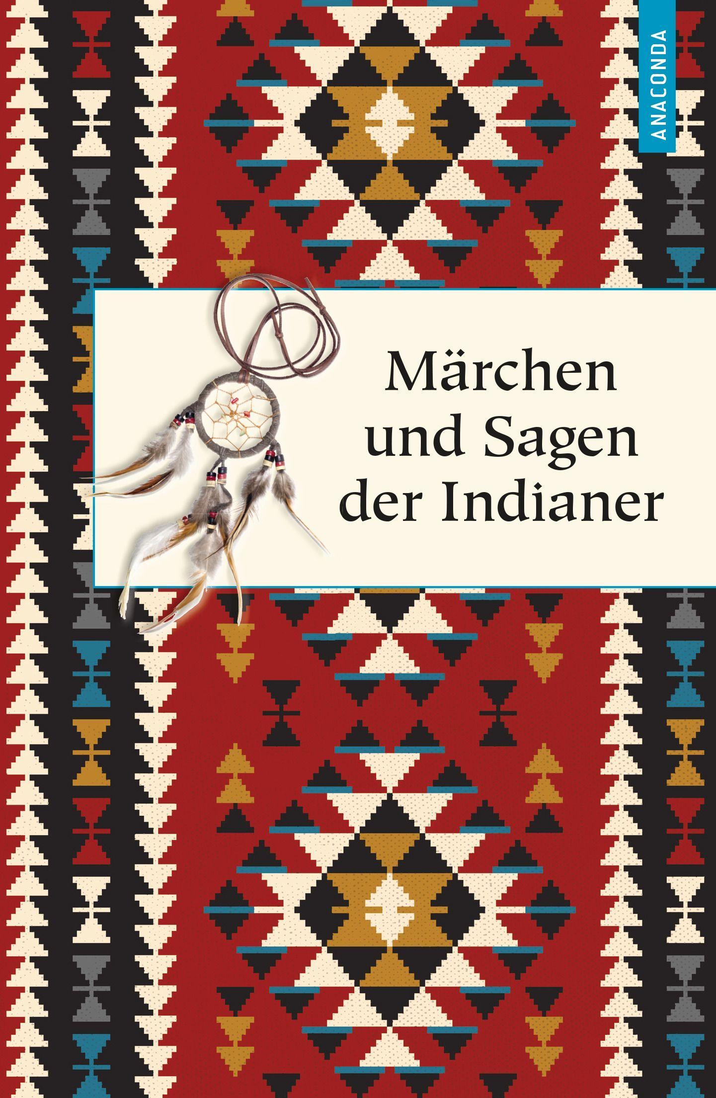 Vorderes Coverbild Märchen und Sagen der Indianer Nordamerikas