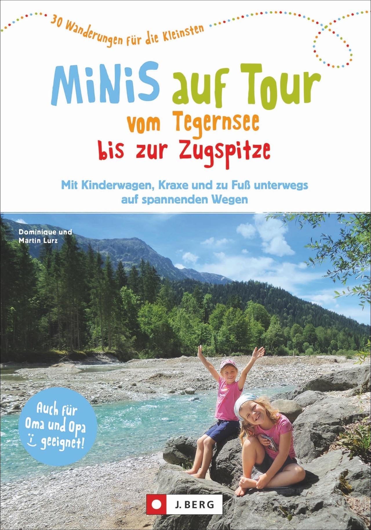 Vorderes Coverbild Minis auf Tour vom Tegernsee bis zur Zugspitze