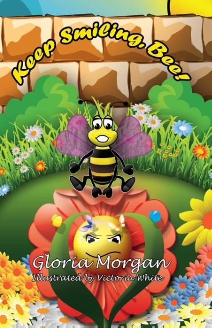 Vorderes Coverbild Keep Smiling, Bee!