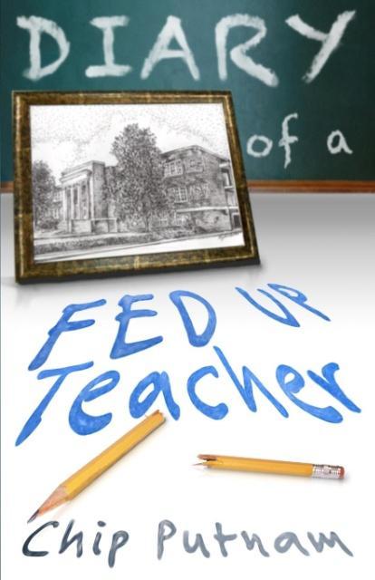 Vorderes Coverbild Diary of a Fed Up Teacher