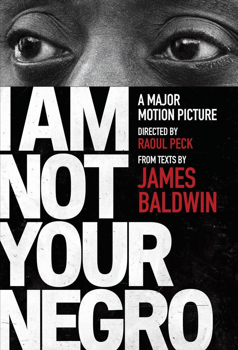 Vorderes Coverbild I Am Not Your Negro