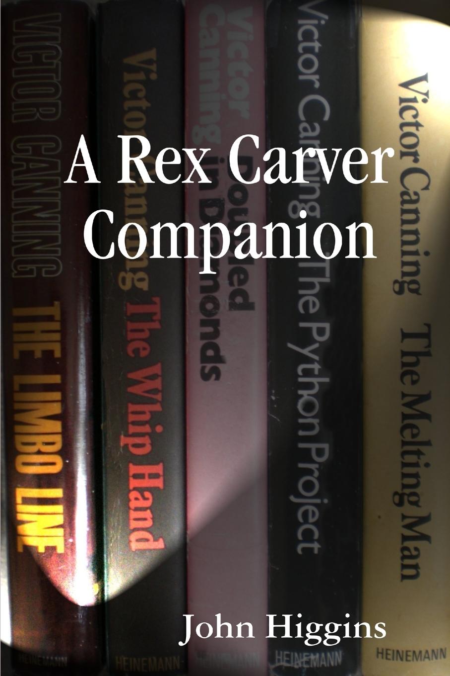Vorderes Coverbild A Rex Carver Companion