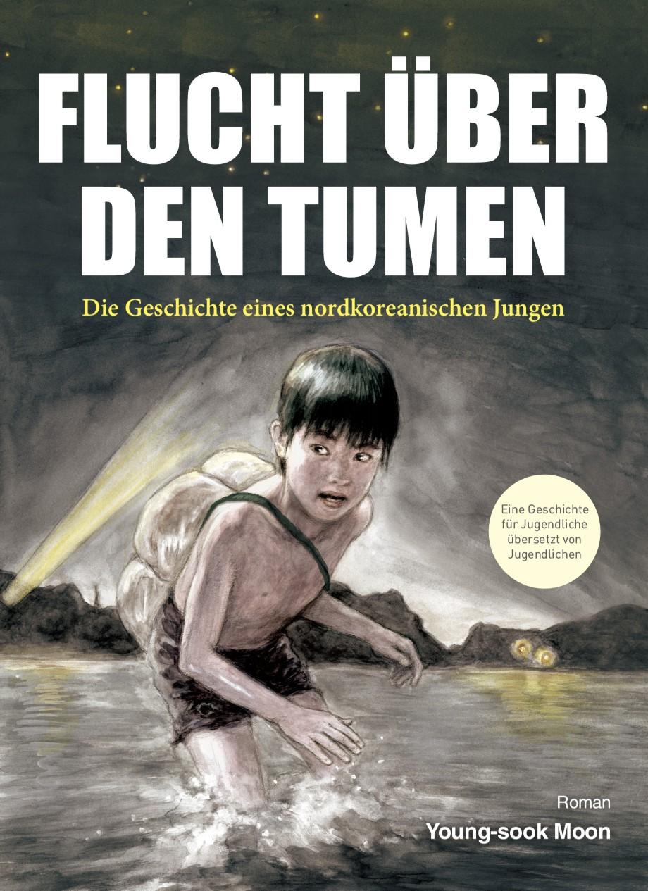 Vorderes Coverbild Flucht über den Tumen
