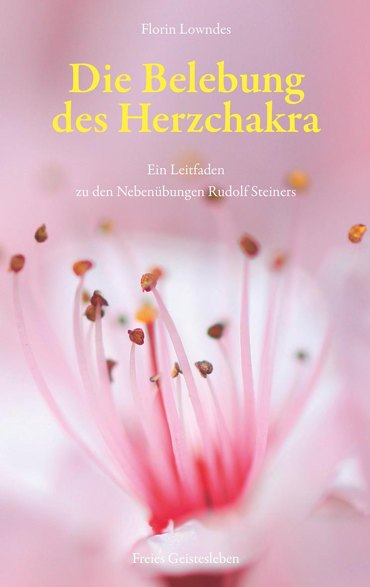 Vorderes Coverbild Die Belebung des Herzchakra