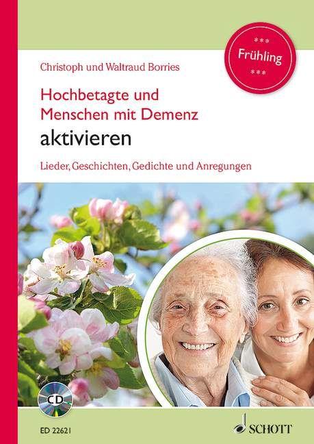 Vorderes Coverbild Hochbetagte und Menschen mit Demenz aktivieren