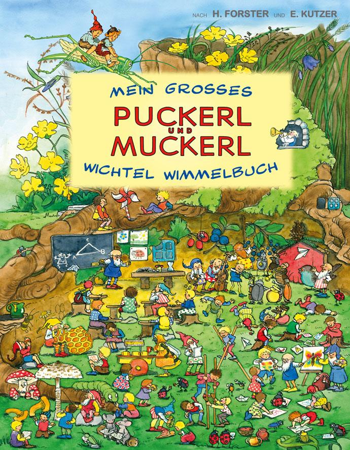 Vorderes Coverbild Mein großes Puckerl und Muckerl Wichtel Wimmelbuch