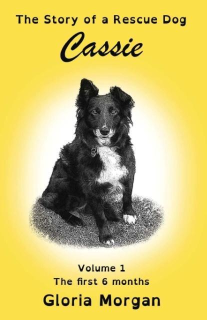 Vorderes Coverbild Cassie, the story of a rescue dog