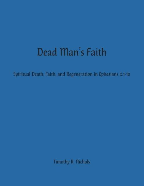 Vorderes Coverbild Dead Man's Faith