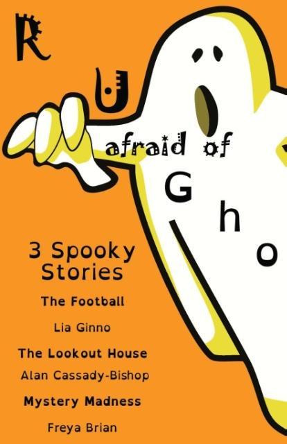 Vorderes Coverbild R u afraid of ghosts?