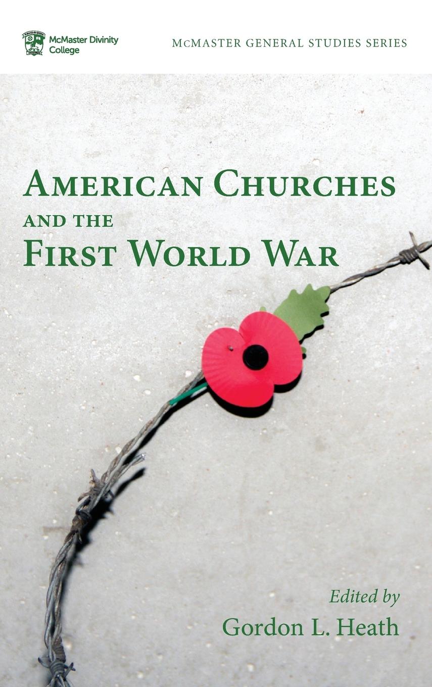 Vorderes Coverbild American Churches and the First World War