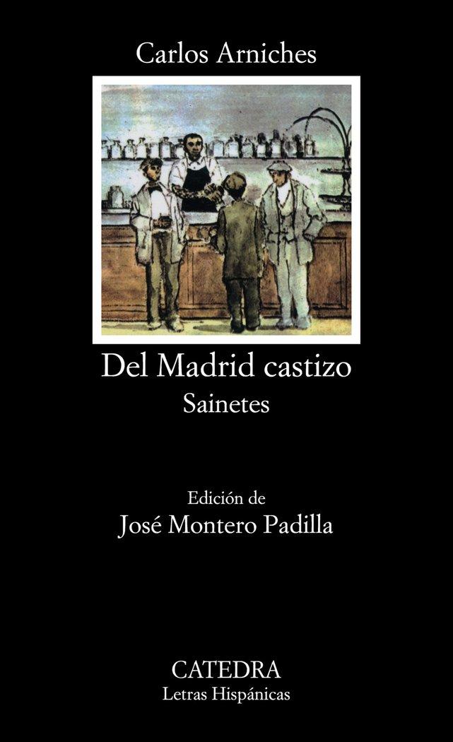 Vorderes Coverbild Del Madrid castizo. Sainetes