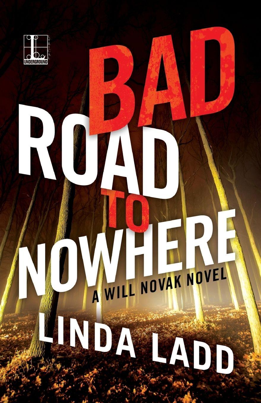 Vorderes Coverbild Bad Road to Nowhere