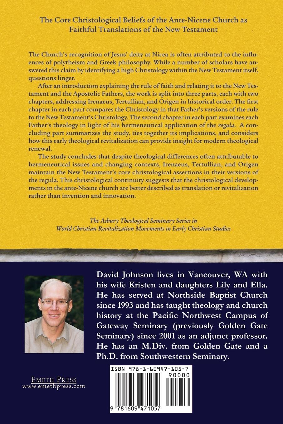 Rückseitencover Jesus Christ and the Rule of Faith: The Confessional Christology of the Early Fathers