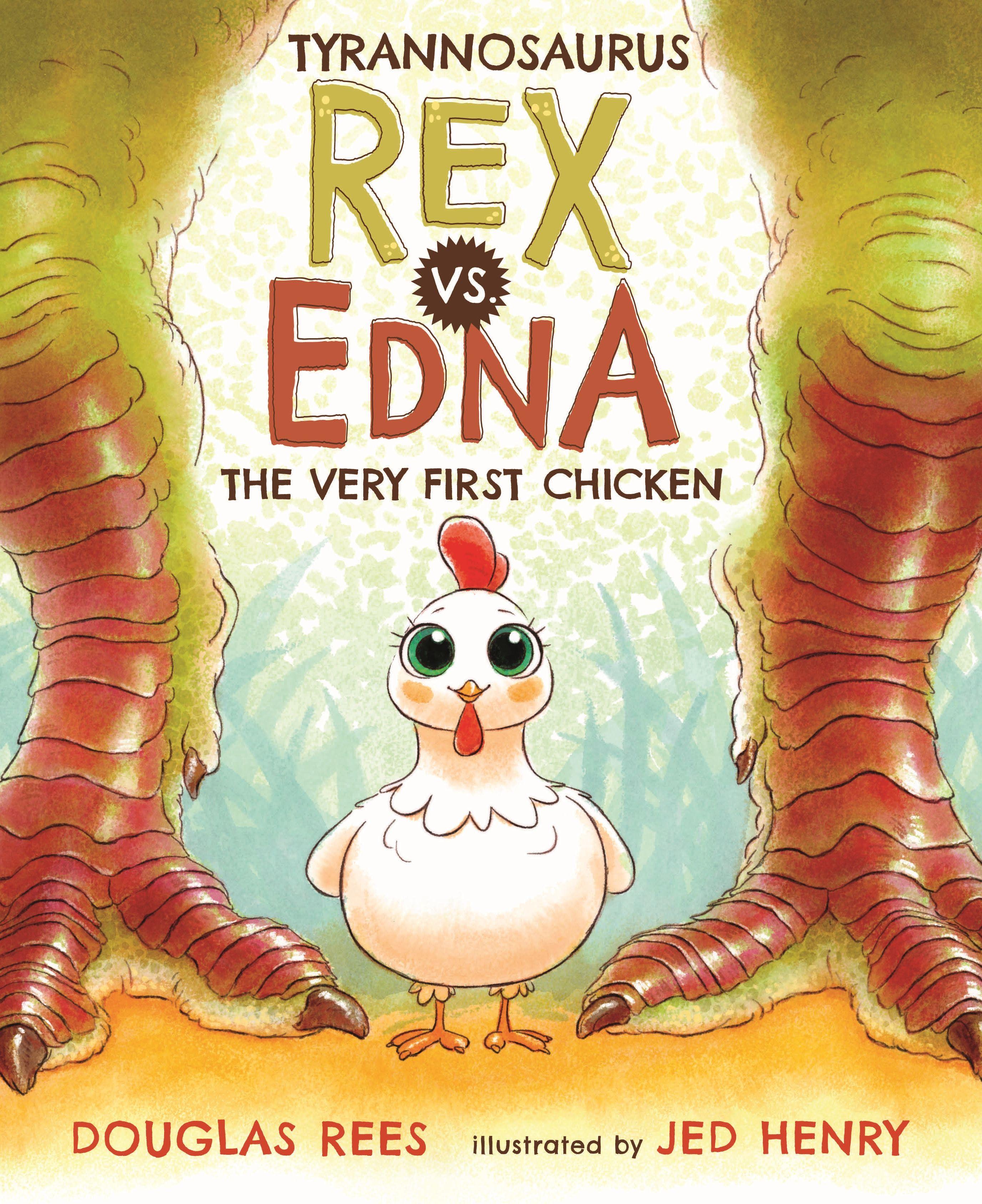 Vorderes Coverbild Tyrannosaurus Rex vs. Edna the Very First Chicken