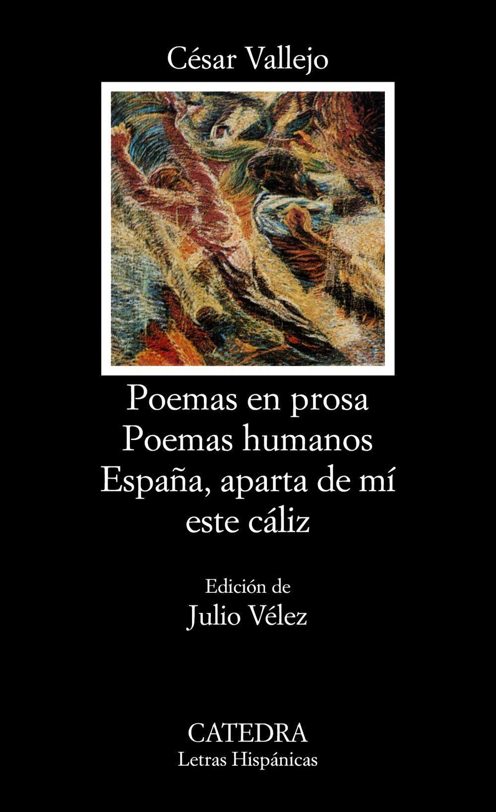 Vorderes Coverbild Poemas en prosa. Poemas humanos. España aparta de mi este Cáliz