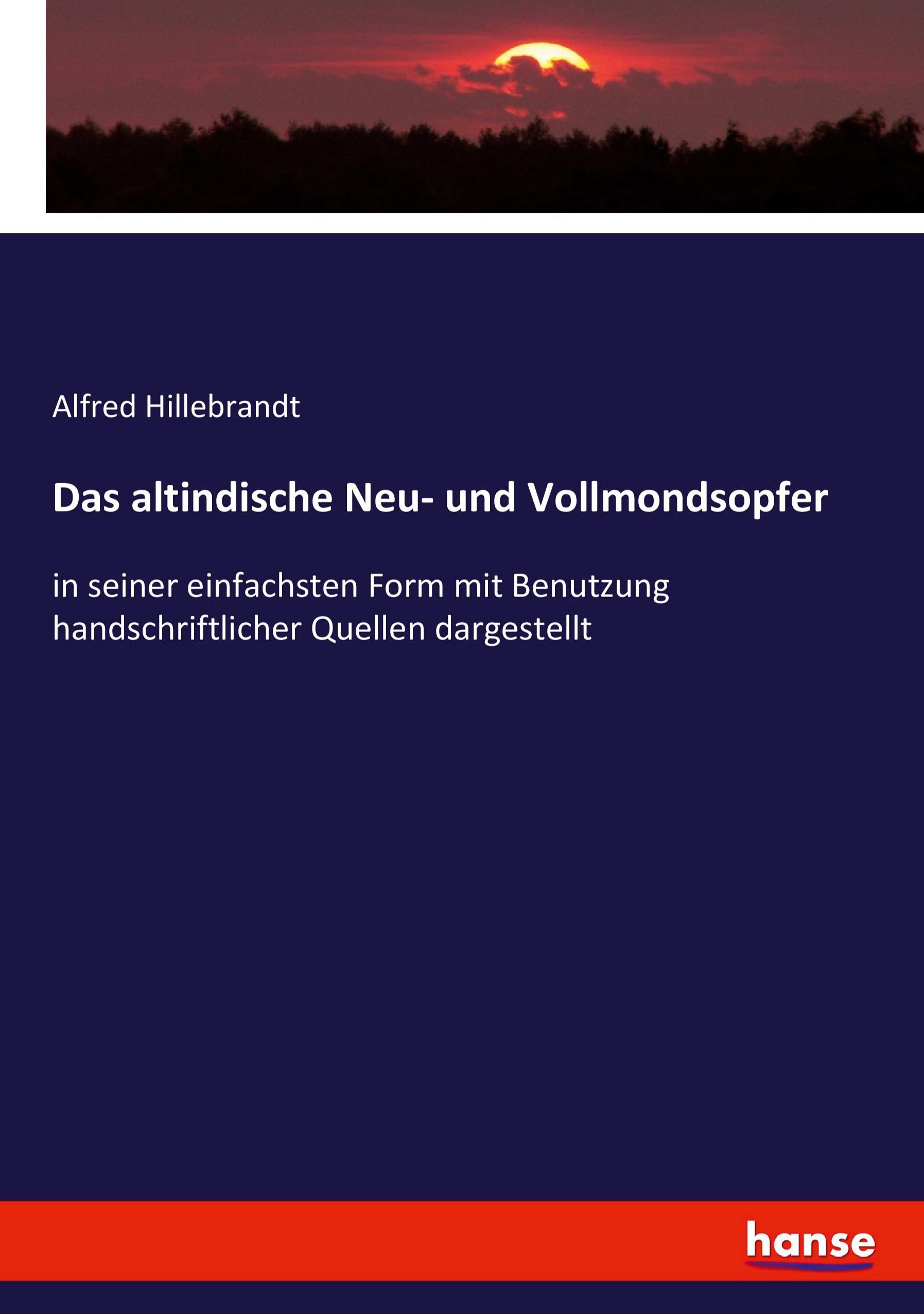 Vorderes Coverbild Das altindische Neu- und Vollmondsopfer