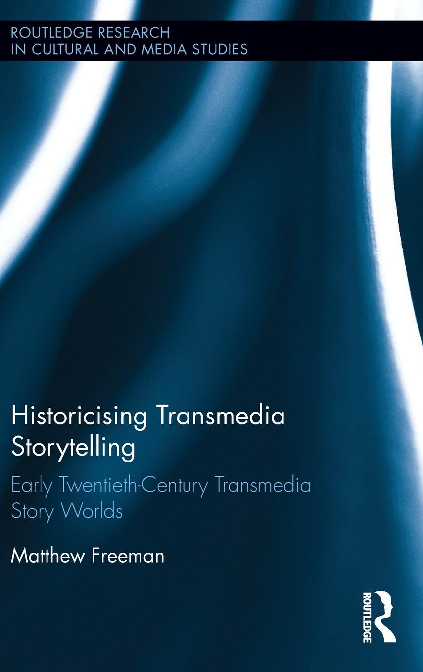 Vorderes Coverbild Historicising Transmedia Storytelling