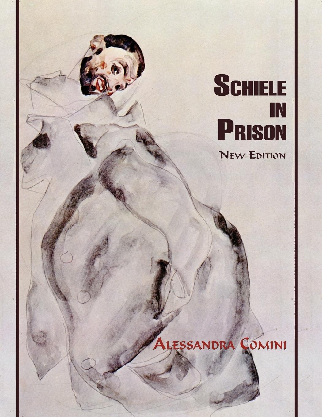 Vorderes Coverbild Schiele in Prison