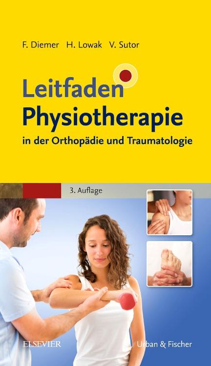 Vorderes Coverbild Leitfaden Physiotherapie in der Orthopädie und Traumatologie