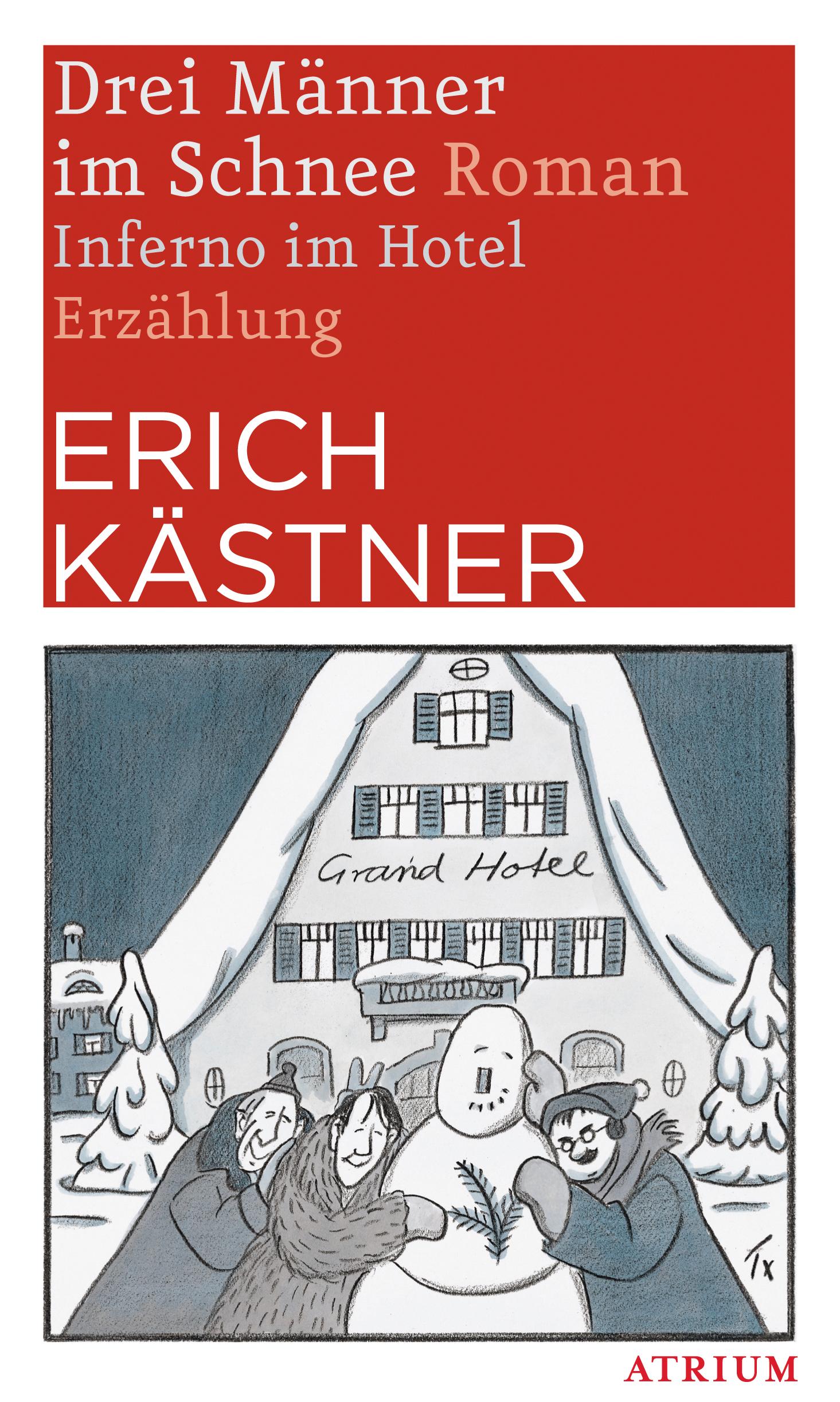 Vorderes Coverbild Drei Männer im Schnee. Inferno im Hotel
