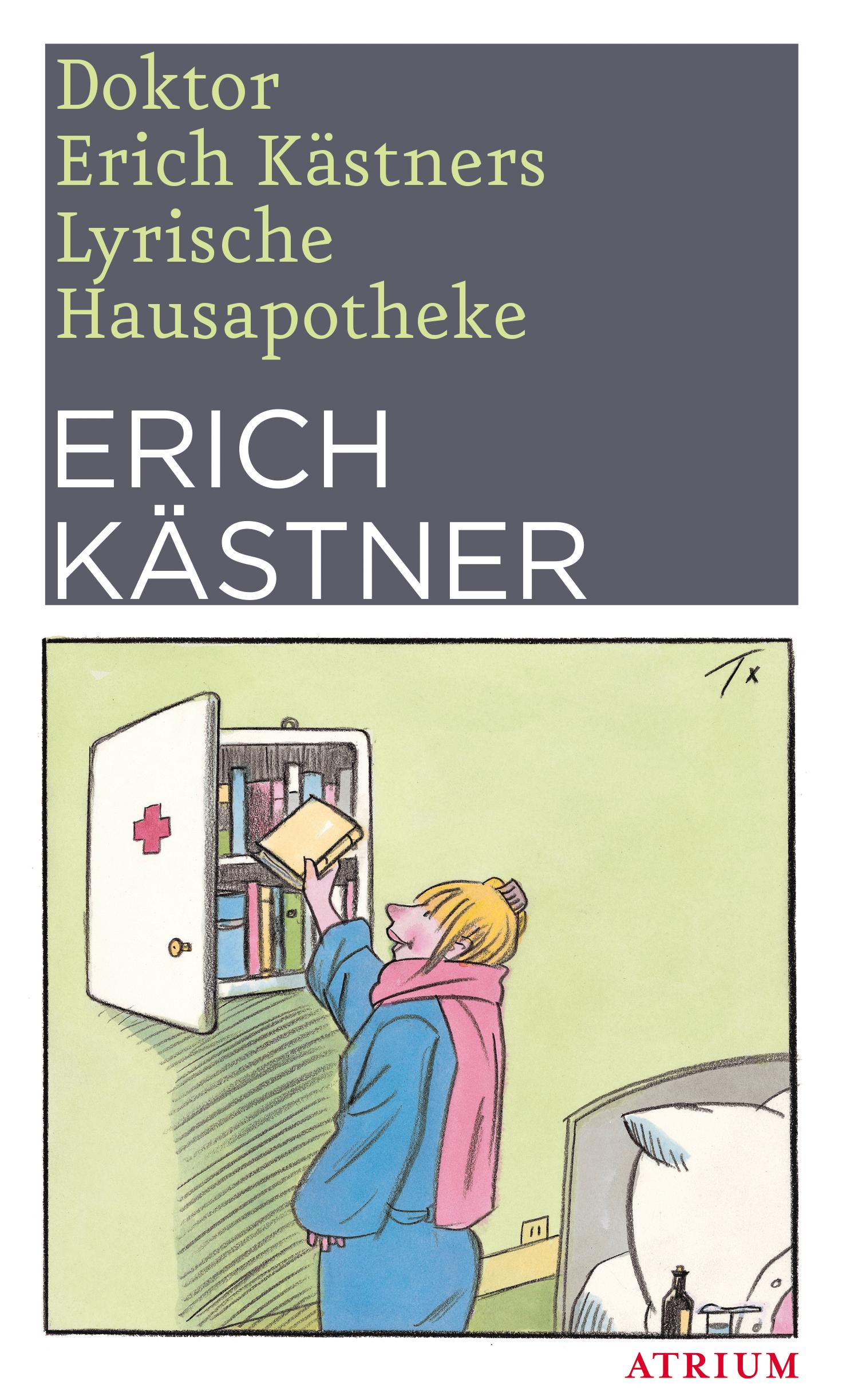 Vorderes Coverbild Doktor Erich Kästners Lyrische Hausapotheke