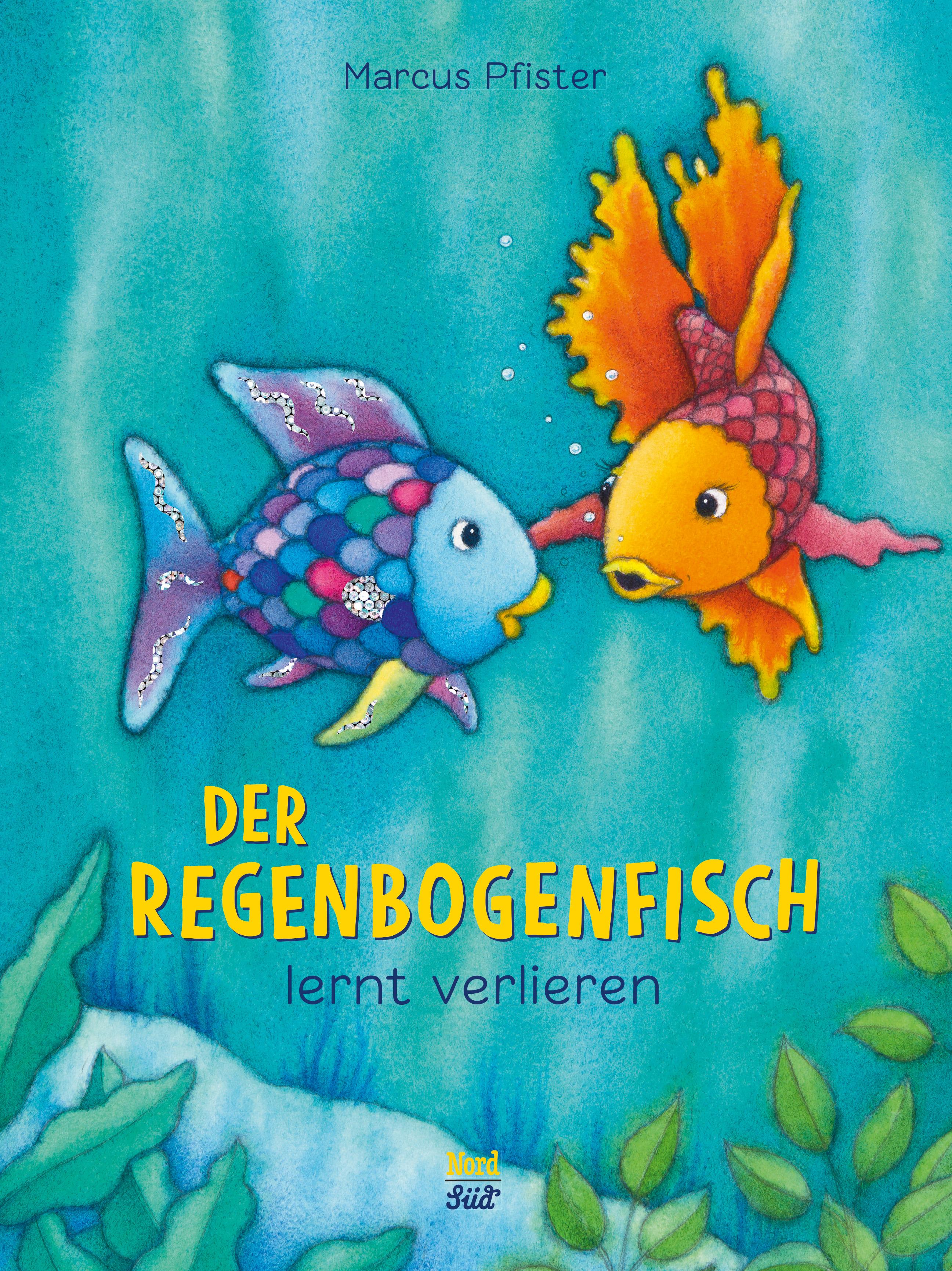 Vorderes Coverbild Der Regenbogenfisch lernt verlieren