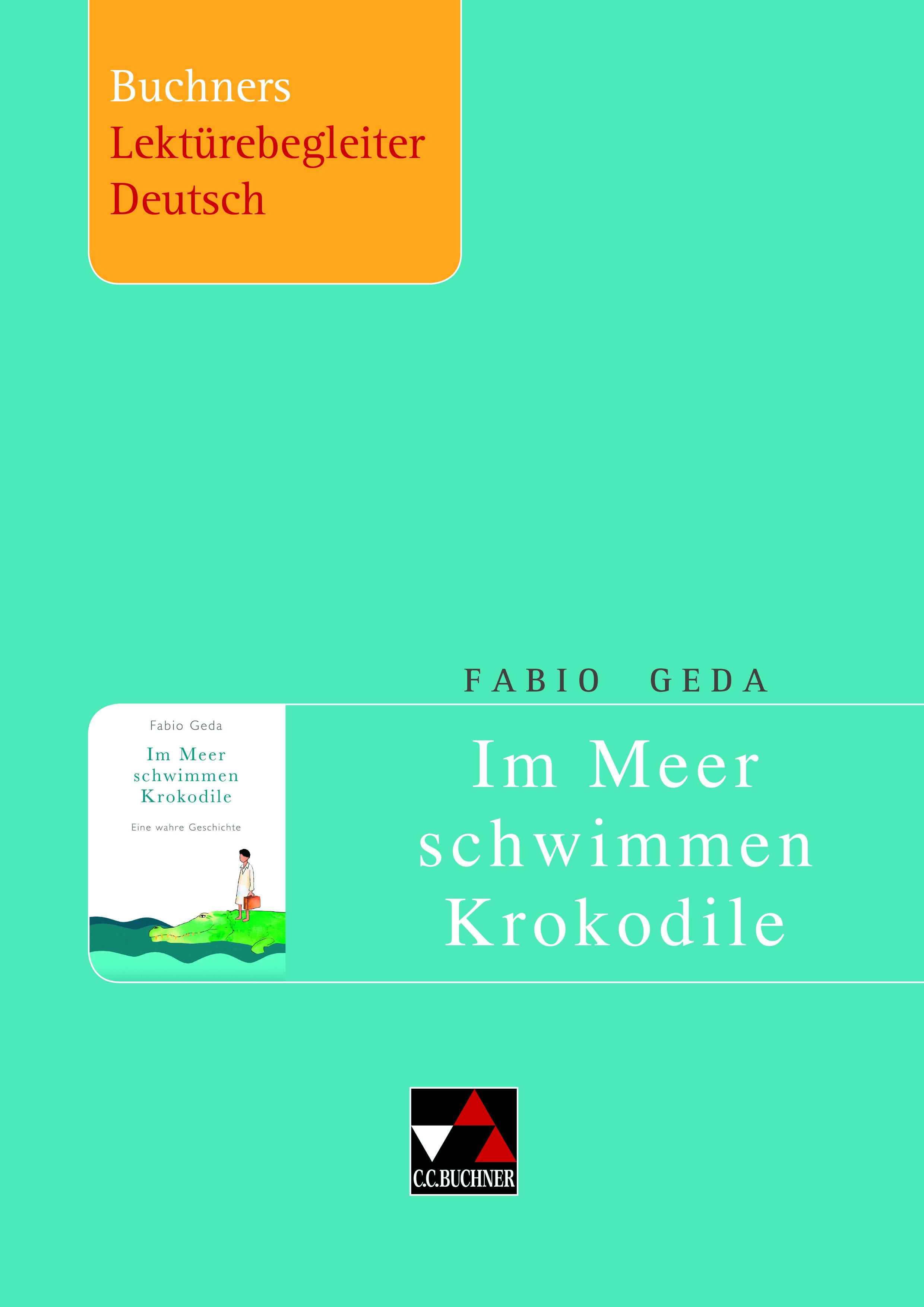 Vorderes Coverbild Geda, Im Meer schwimmen Krokodile. Buchners Lektürebegleiter Deutsch