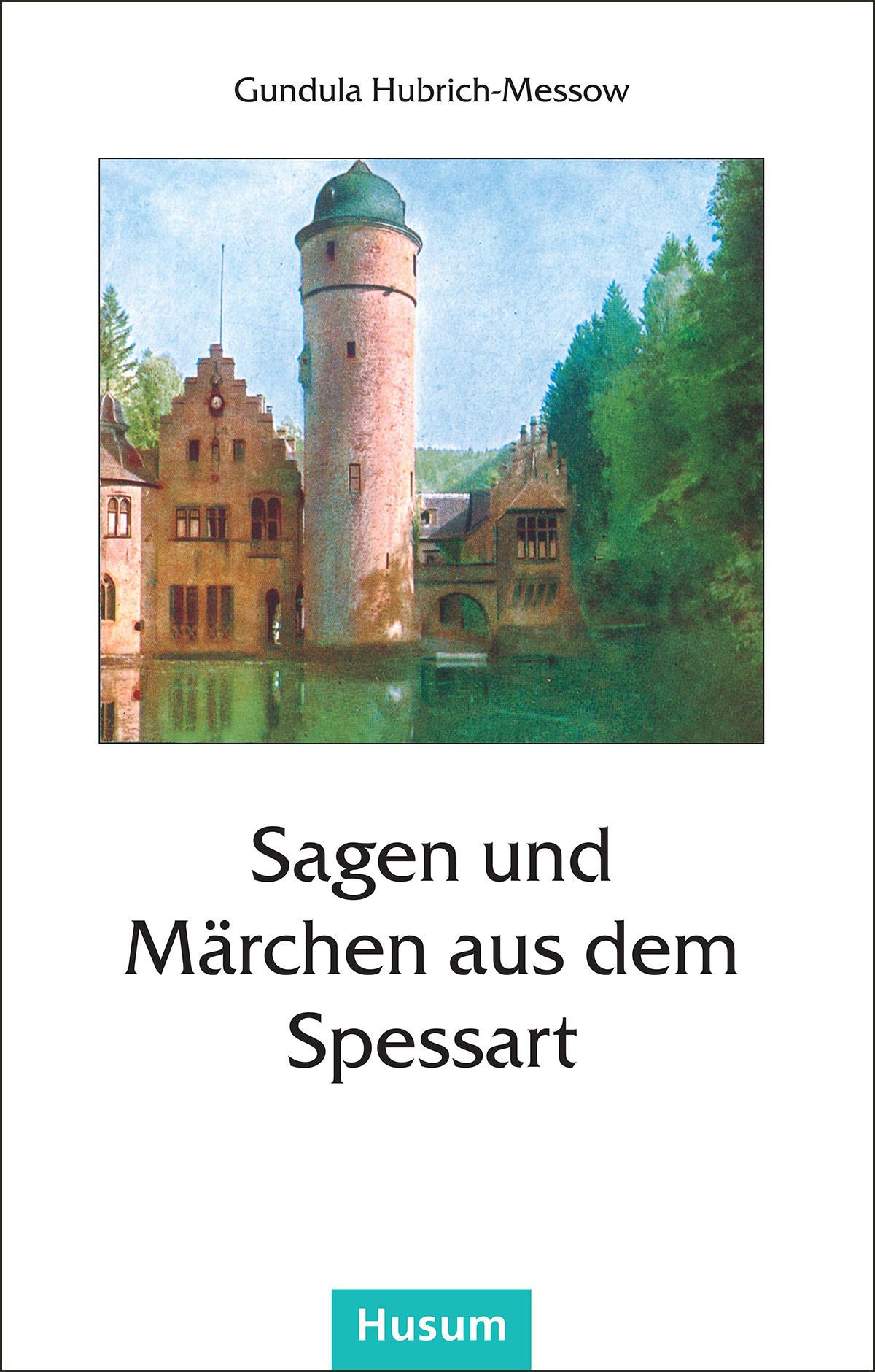 Vorderes Coverbild Sagen und Märchen aus dem Spessart