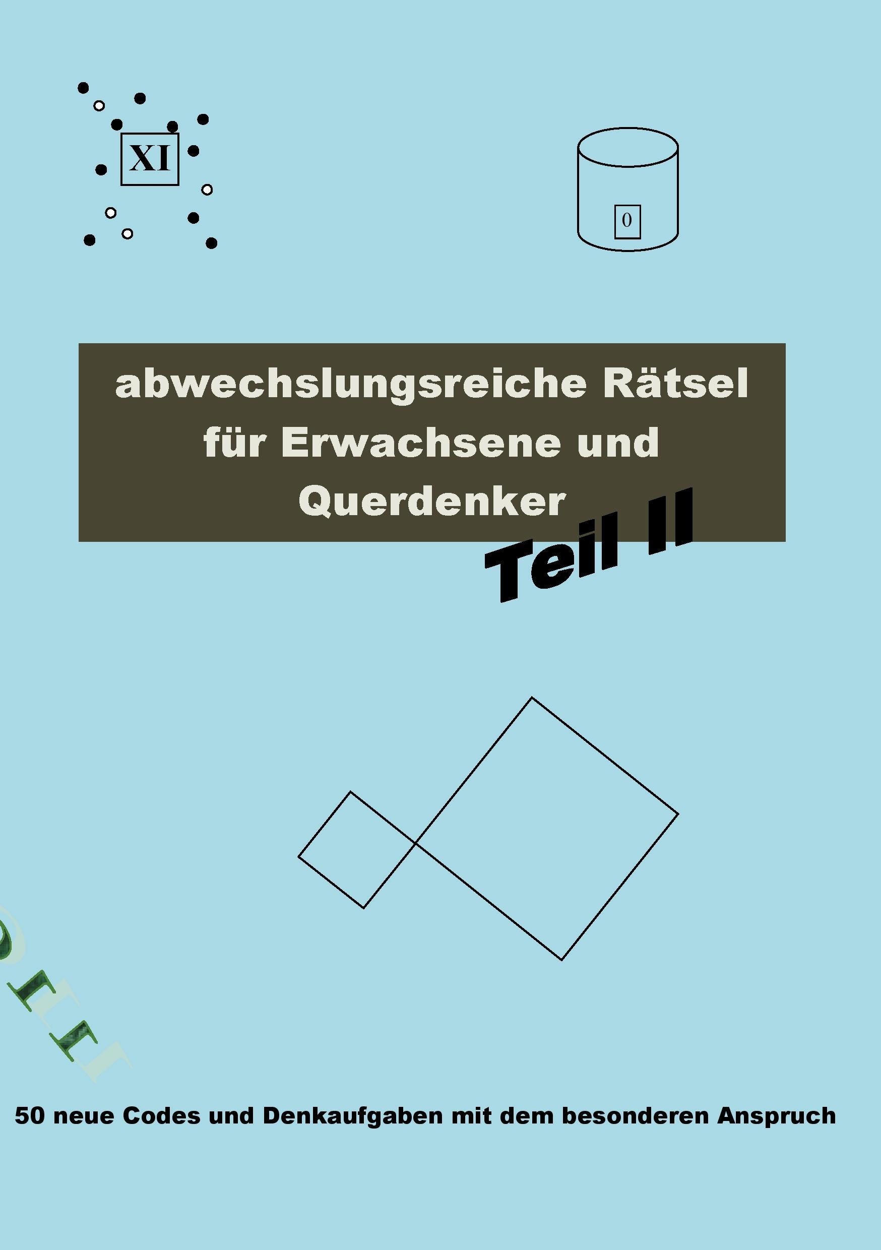 Vorderes Coverbild Abwechslungsreiche Rätsel für Erwachsene und Querdenker Teil 2