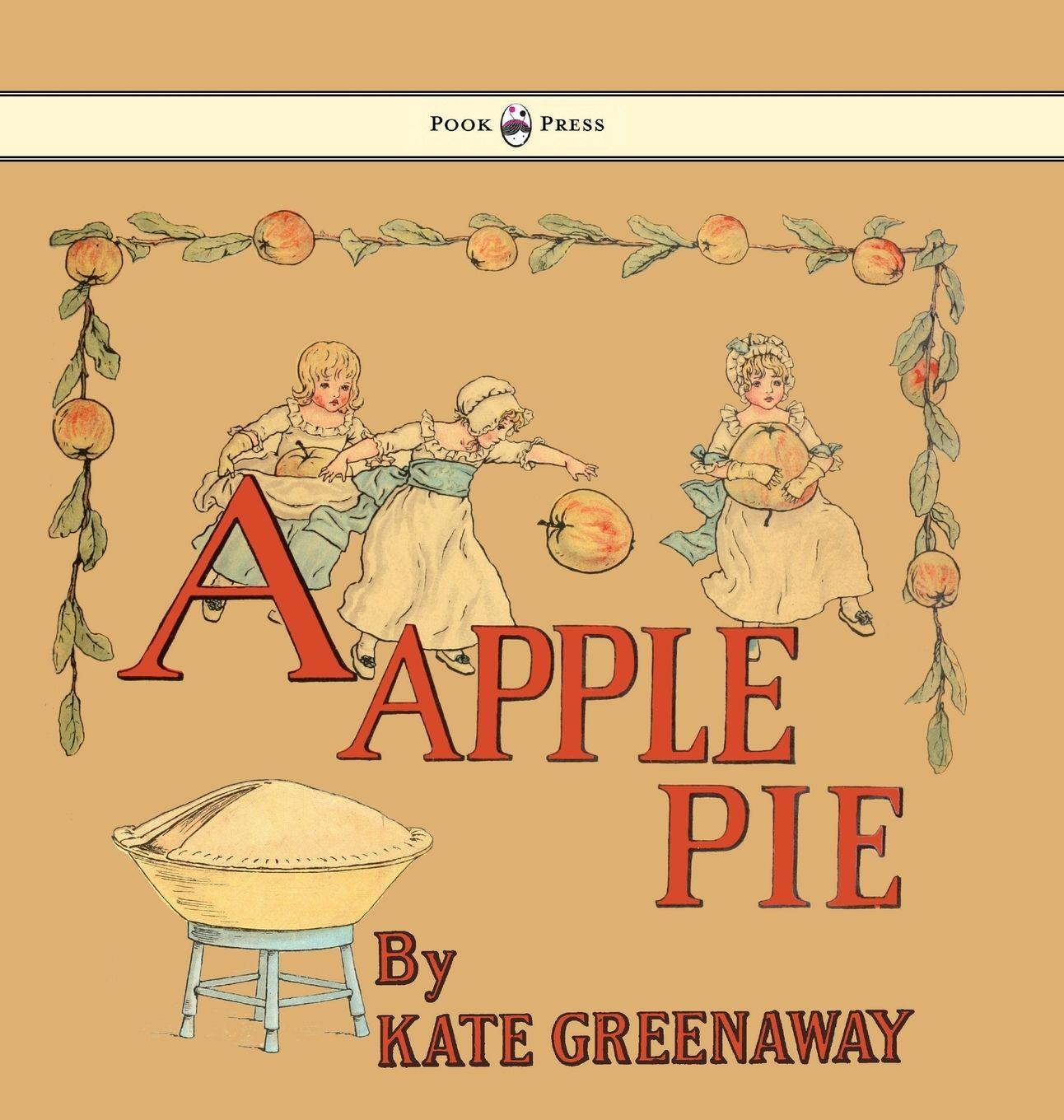 Vorderes Coverbild A Apple Pie - Illustrated by Kate Greenaway