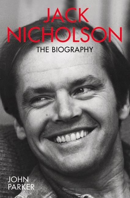 Vorderes Coverbild Jack Nicholson: The Biography