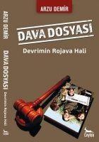 Vorderes Coverbild Dava Dosyasi Devrimin Rojava Hali