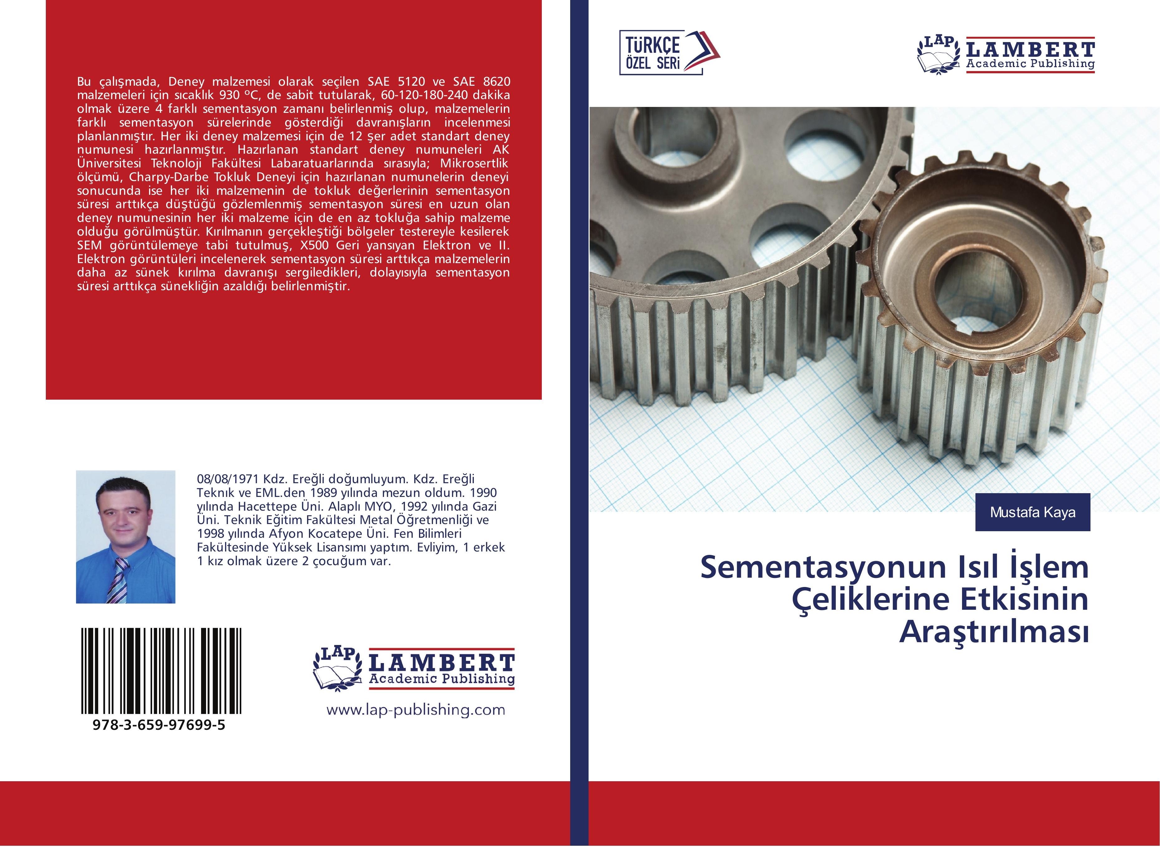 Vorderes Coverbild Sementasyonun Is¿l ¿¿lem Çeliklerine Etkisinin Ara¿t¿r¿lmas¿