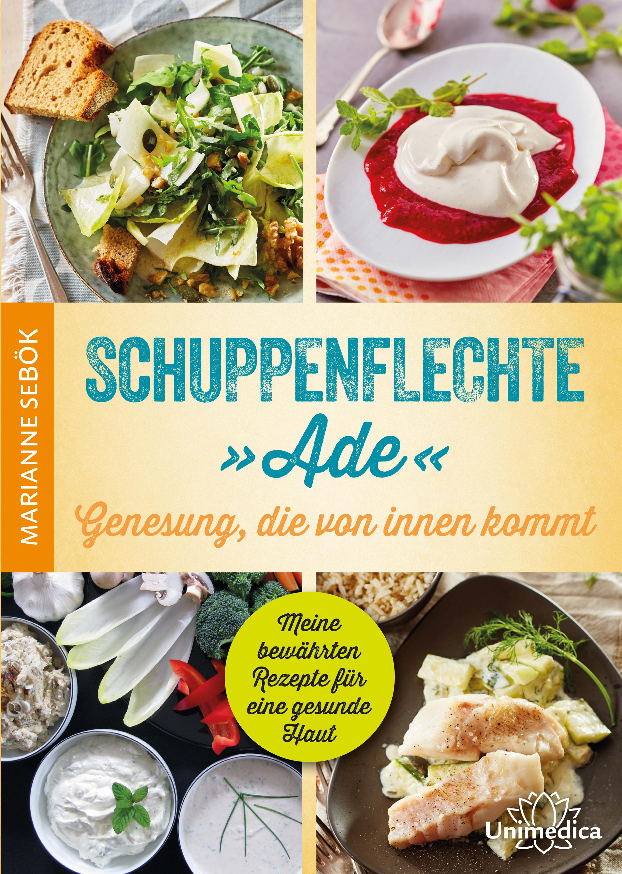 Vorderes Coverbild Schuppenflechte "Ade" - Genesung, die von innen kommt