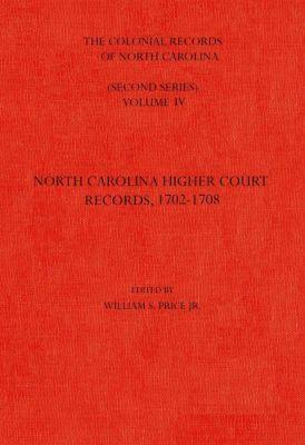 Vorderes Coverbild The Colonial Records of North Carolina, Volume 4