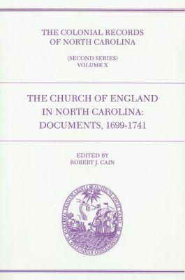Vorderes Coverbild The Colonial Records of North Carolina, Volume 10