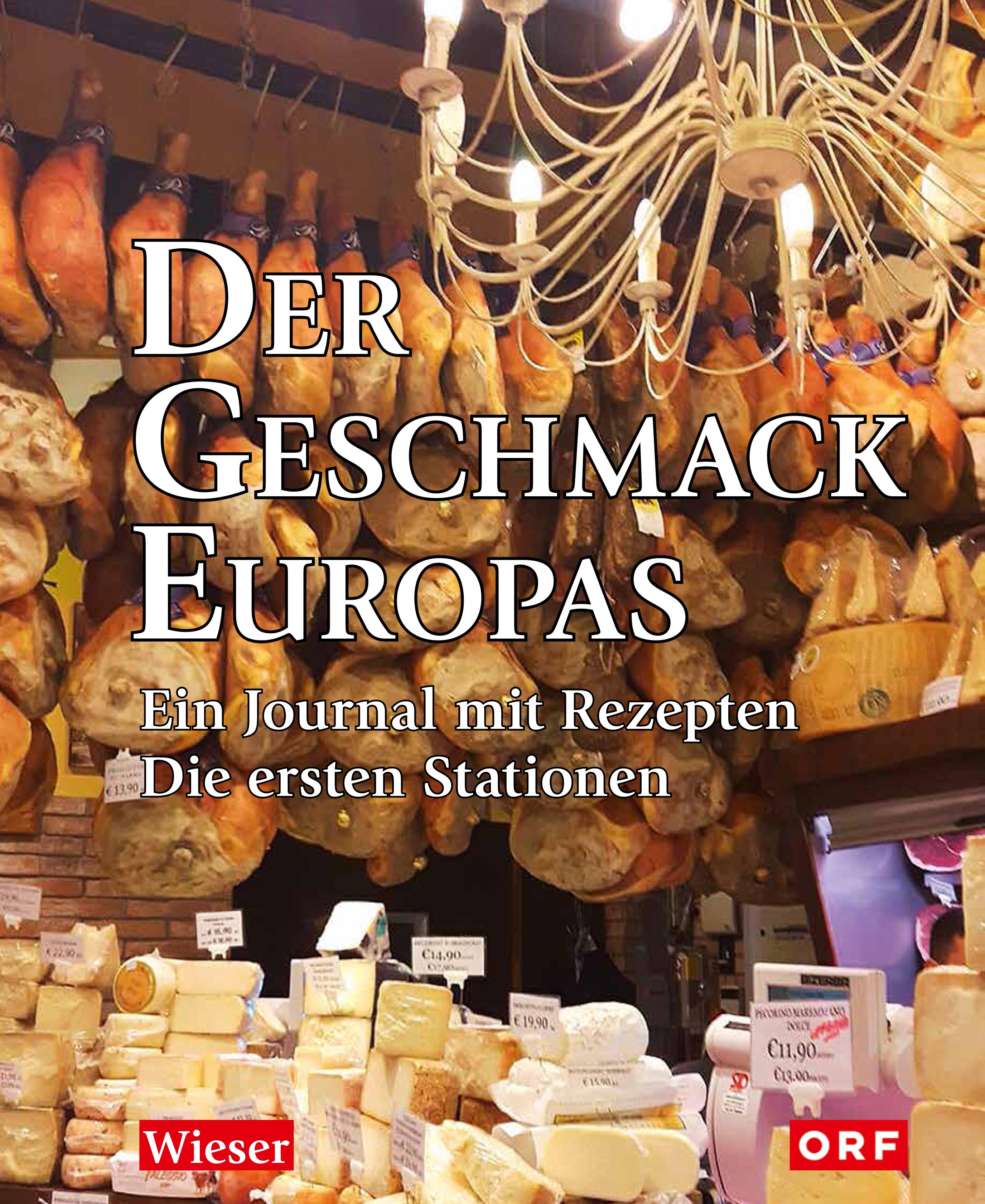 Vorderes Coverbild Der Geschmack Europas