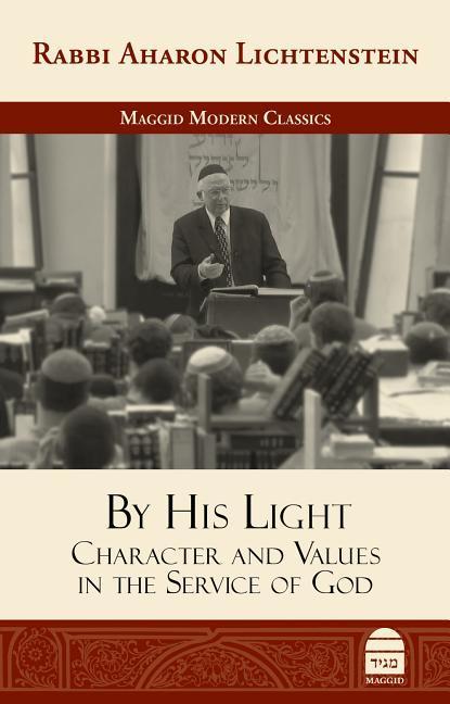 Vorderes Coverbild By His Light: Character and Values in the Service of God