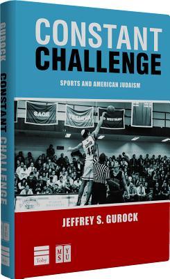 Vorderes Coverbild Constant Challenge: Sports and American Judaism