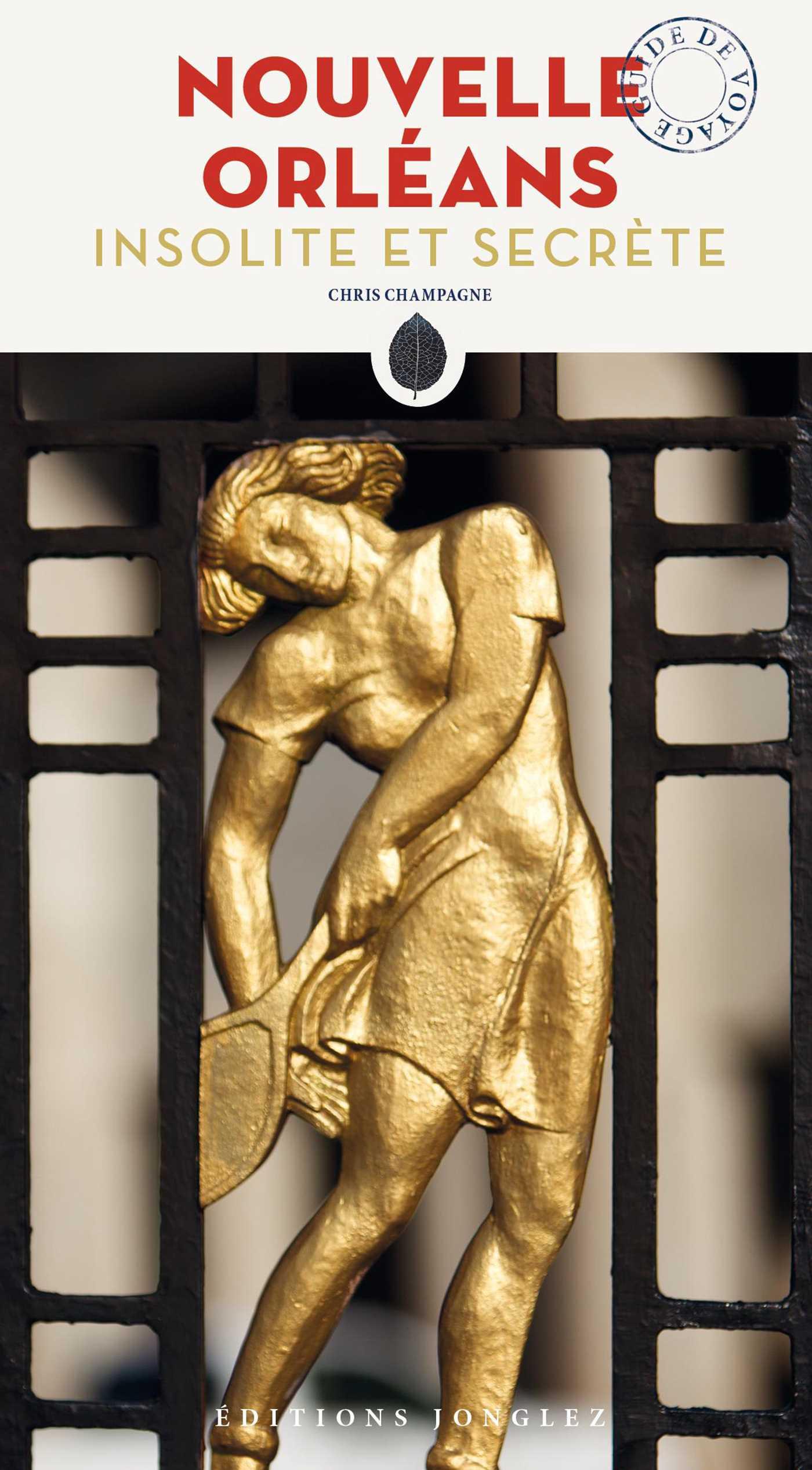 Vorderes Coverbild Nouvelle Orleans Insolite Et Secrète