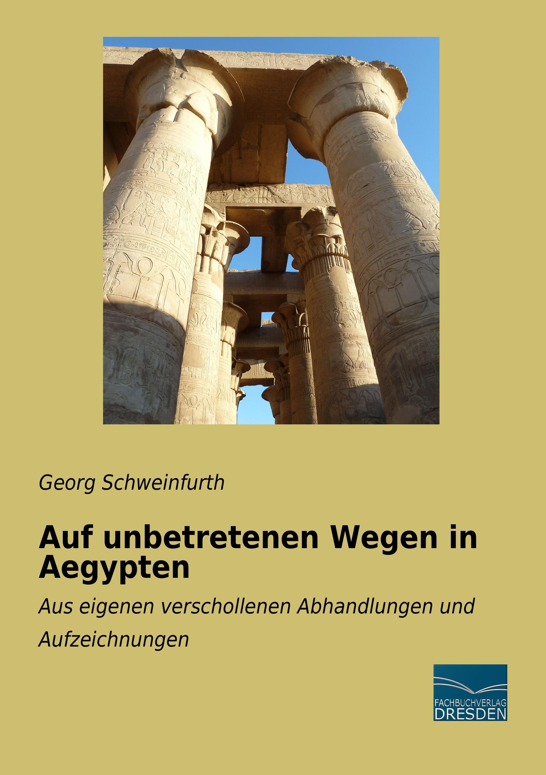 Vorderes Coverbild Auf unbetretenen Wegen in Aegypten