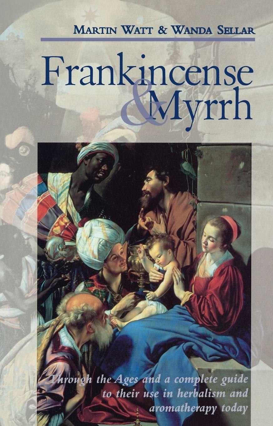Vorderes Coverbild Frankincense & Myrrh