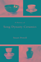 Vorderes Coverbild A History of Song Dynasty Ceramics