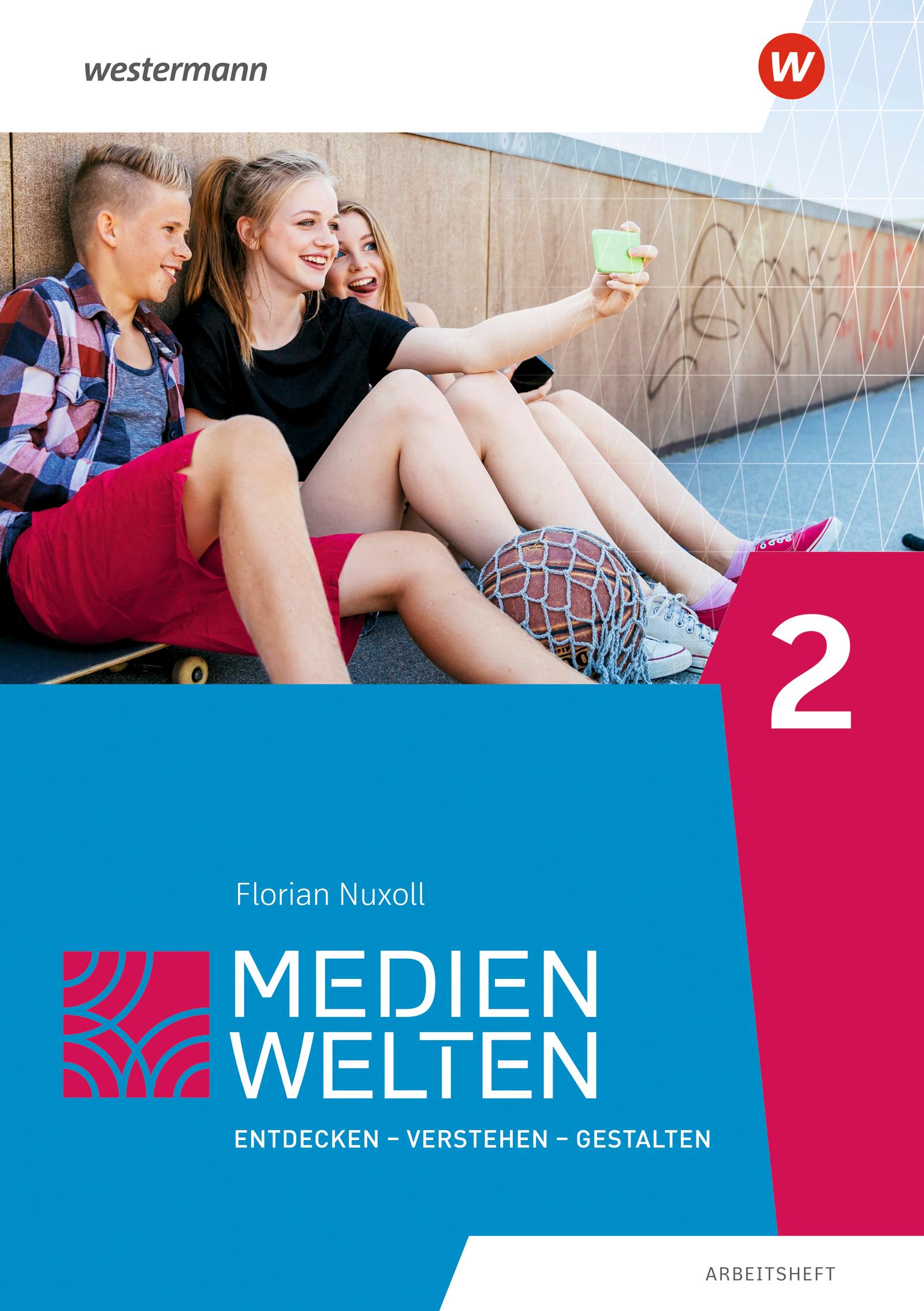 Vorderes Coverbild Medienwelten 2. Arbeitsheft