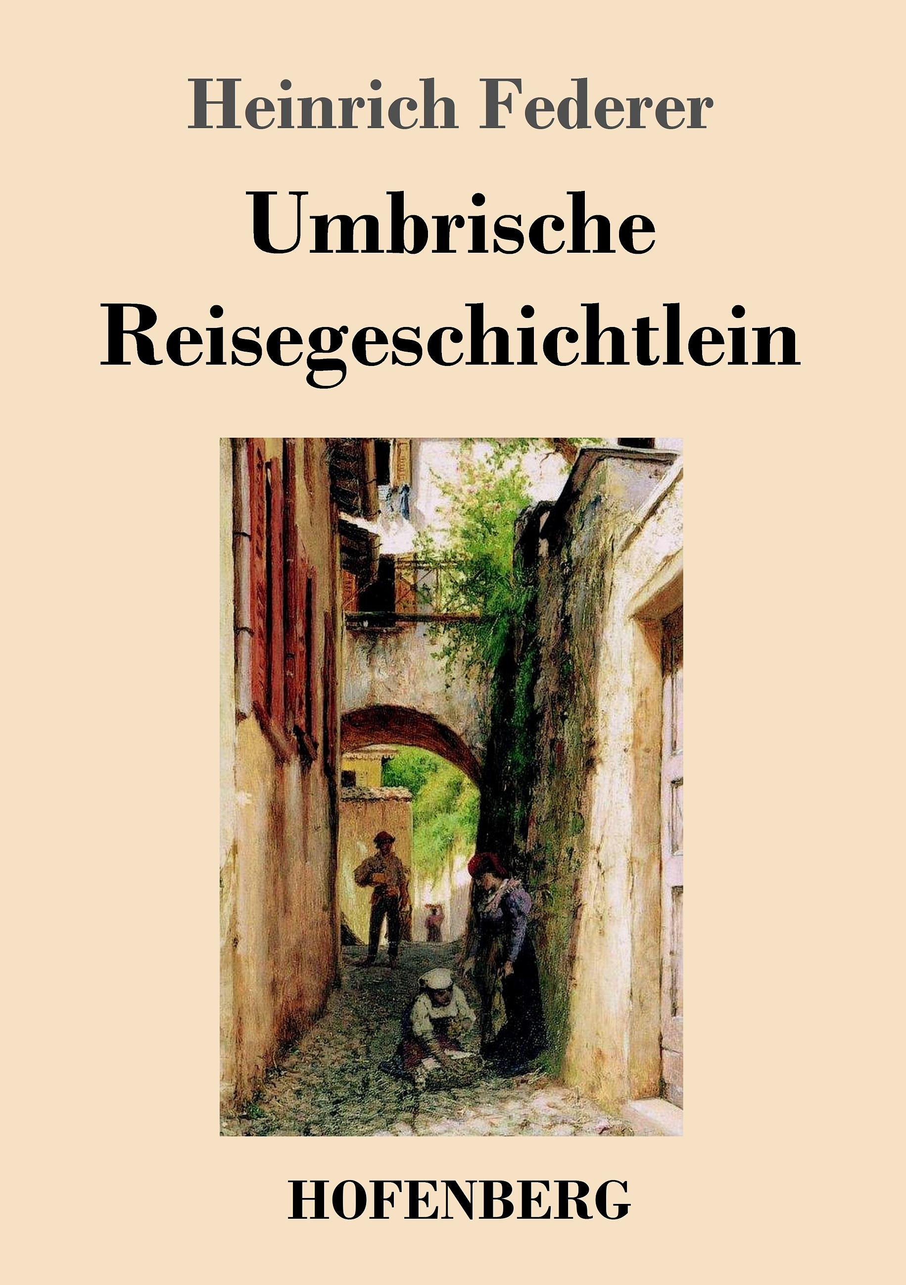 Vorderes Coverbild Umbrische Reisegeschichtlein